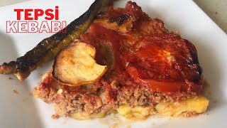 TEPSİ KEBABI  Kendi Yorumumuz ile tepsi kebabı tarifimiz [upl. by Guglielma]