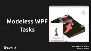 Tasks and Modeless WPF  Revit API [upl. by Atinauj]