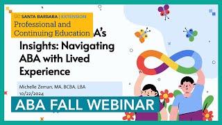 Fall 2024 ABA Webinar [upl. by Enrol]