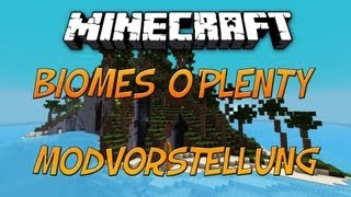 Minecraft Modvorstellung inklusive Installation  Biomes OPlenty Deutsch  HD [upl. by Alexi347]