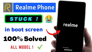 Solved Realme Mobiles Stuck in Boot Screen Freez on Realme Logo  Realme Boot Loop Problem Solved [upl. by Licha]