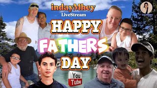 IndayMhey FATHERS DAY NIGHT LIVE350 [upl. by Thursby]