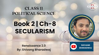 Class 11 Political Science Book 2 Ch8 SECULARISM With Notes  Hindi Explanation [upl. by Reger]