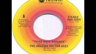 Amazing Rhythm Aces  Third Rate Romance 1975 [upl. by Ibmat]