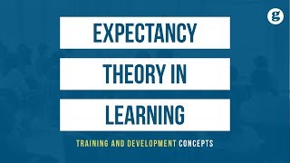 Expectancy Theory in Learning [upl. by Ikcaj]