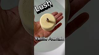 LUSH Vanilla Fountain is BACK  🧁Vanillary LUSH perfume scented bathbomb 🧁lush asmr fyp [upl. by Eyaf]