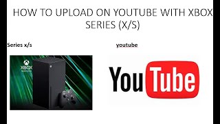 how to upload videos on YouTube on xbox series xs [upl. by Lotta]