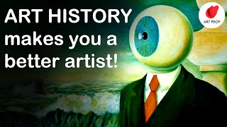 Why ART HISTORY Makes You a Better Artist [upl. by Heigl918]