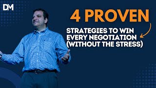 4 Proven Strategies to Win Every Negotiation Without the Stress [upl. by Arek]