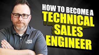 How to Become A Technical Sales Engineer [upl. by Yeldoow]