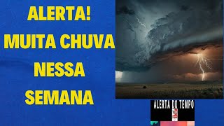 ALERTA MUITA CHUVA NESSA SEMANA [upl. by Mahau]