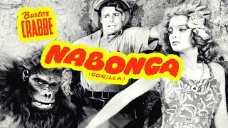 Nabonga 1944 Buster Crabbe Adventure Full Length Film [upl. by Yrnehnhoj352]