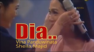 DIA  Sheila Majid dan Vina Panduwinata [upl. by Verda483]