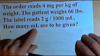 Drug Calculations  problems involving patient weight 105 [upl. by Renell716]