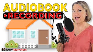 5 Tips to Record Your Audiobook at Home [upl. by Ainuj72]