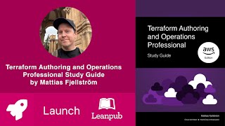 Book LAUNCH Terraform Authoring and Operations Professional Study Guide by Mattias Fjellström aws [upl. by Wj258]