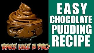 Easy Chocolate Pudding Recipe [upl. by Nea]