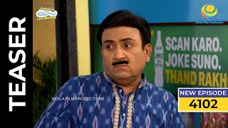 Ep 4102 SNEAK PEEK  Taarak Mehta Ka Ooltah Chashmah  तारक मेहता का उल्टा चश्मा [upl. by Pomona]