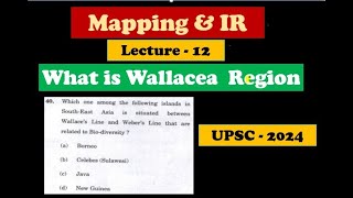 L12  Mapping for UPSC  PYQ  Geo scientist 2024 exam  Based on UPSCs Repeated Themes  UPSC 2024 [upl. by Hugues]