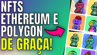 NFT ETHEREUM E POLYGON DE GRAÇA  SORTEIO DE NFT GRÁTIS [upl. by Allehc]