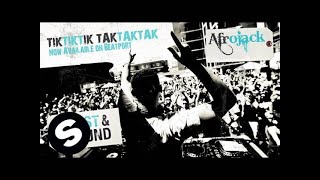 Afrojack  Tiktiktik Taktaktak Original Mix [upl. by Eiba]