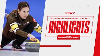 2024 SCOTTIES TOURNAMENT OF HEARTS HIGHLIGHTS Pool Play  Northern Ontario vs Manitoba [upl. by Adnuhsar]