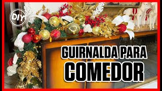 Guirnalda para Comedor  DIY 🎄🎅navidad [upl. by Gula]