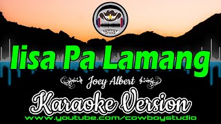 Iisa Pa Lamang Joey Albert Karaoke [upl. by Fennelly]