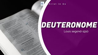 DEUTERONOME Louis segond Audio [upl. by Volding]