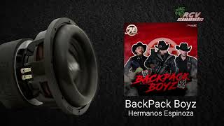 Backpack Boyz Hermanos Espinoza quotEPICENTERquot [upl. by Annie]