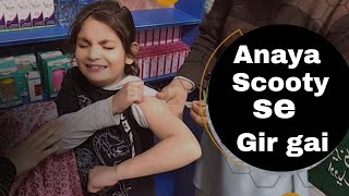 Anaya scooty se gir gai  Anaya ke injection lag gya dailyvlog dailyroutine [upl. by Ahsiener]