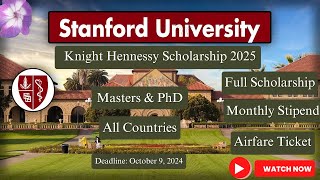 Stanford University Knight Hennessy scholarship 2025  fully funded All Countries [upl. by Emera745]