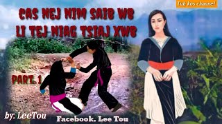 nej nim saib wb li tej niag tsiaj xwb part 1 20231215 [upl. by Ribaudo]