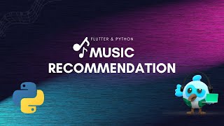 Complete Music Recommendation System App using Flutter amp Python [upl. by Lleder266]
