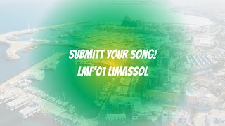 LMF01  SUBMITT YOUR SONG  CLOSED [upl. by Noissap]