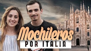 MOCHILEROS POR ITALIA  MILÁN  interrail 2018 [upl. by Petie]