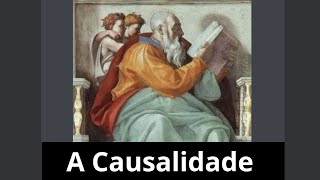 A causalidade  A necessidade da precedência lógica e ontológica do ser  Filosofia Uninter [upl. by Lytsirk]