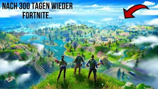 ich spiele nach 300 TAGEN wieder FORTNITE und das ist passiert [upl. by Calvo]