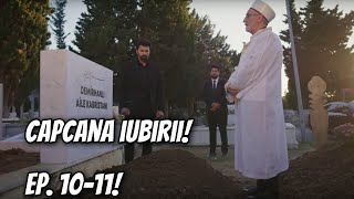 Tatăl lui Orhun MOARE O ia în căsătorie cu FORȚA pe Hira Capcana iubirii episoadele 10 și 11 [upl. by Durware]