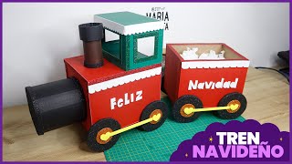 Tren Navideño  MANUALIDAD NAVIDEÑA ♥ Soy Maria Zapata [upl. by Ybbil]