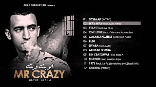 02 MR CRAZY  WAY WAY  Feat Dub Afrika  ALBUM L88 2015 [upl. by Leod191]