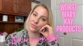 WORST MARY KAY PRODUCTS FROM AN EXCONSULTANT [upl. by Nawj]