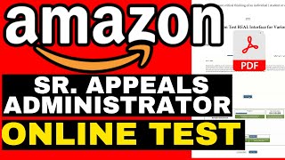 Amazon Appeals Sr Administrator Online Test 2024  Appeals Administrator Interview Questions [upl. by Royo]