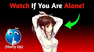 Watch if you are alone at home Hurry Up [upl. by Adnolrehs]