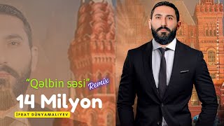 İfrat  QƏLBİN SƏSİ Remix [upl. by Ominorej]