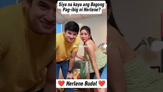 OMG SIYA NA KAYA ANG BAGONG PAGIBIG NI MS HERLENE BUDOL🤔 herlenebudol shorts MaritesAkoTV [upl. by Naleek]