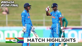 India vs South Africa Under 19 World Cup 2024 Semi Final Highlights 2024  IND vs SA Highlights [upl. by Airetal]