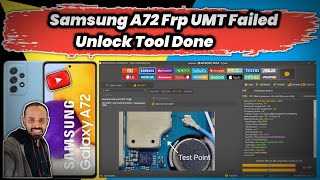 Samsung A72 Frp  Samsung A72 Frp Unlock tool  Samsung A72 Frp UMT  Samsung A72 Frp Test Point [upl. by Opportina]