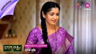 BhagyaLakshmi  ಭಾಗ್ಯಲಕ್ಷ್ಮೀ  Episode 376  Highlights [upl. by Enyal]