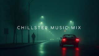 Deep Chill Music in Peaceful Night  Chillstep Mix to Feel Comfortable and Ultimate Relaxation [upl. by Ebsen264]